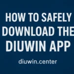 how to safely download the diuwin app
